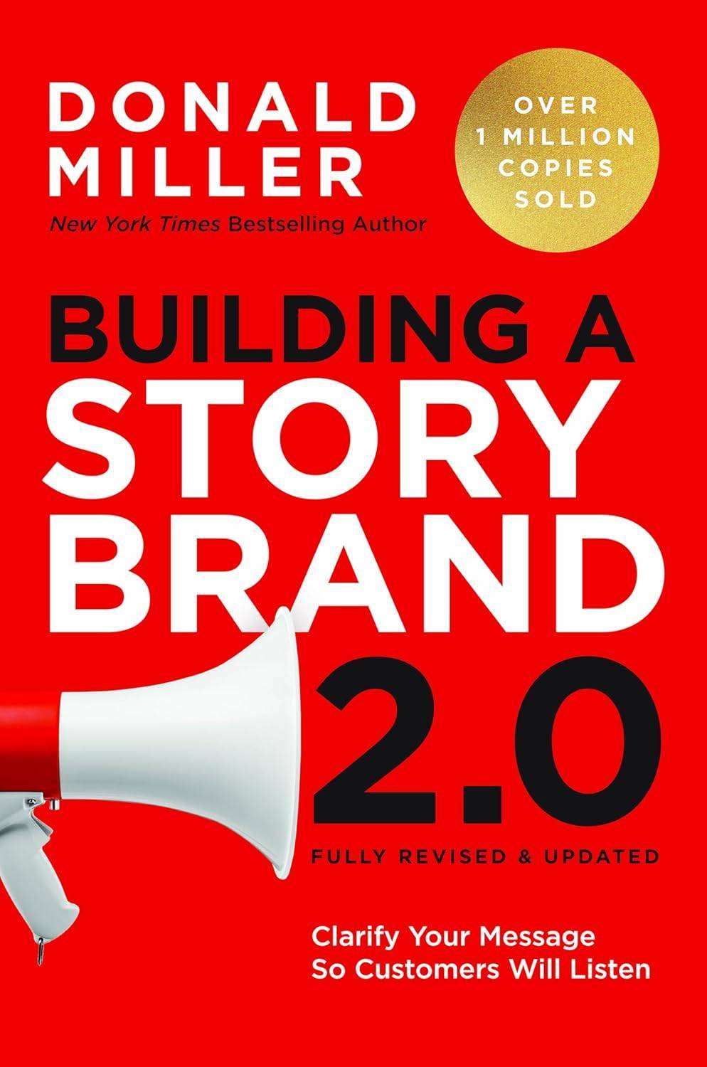 Book cover: Building a StoryBrand 2.0: Clarify Your Message So Customers Will Listen